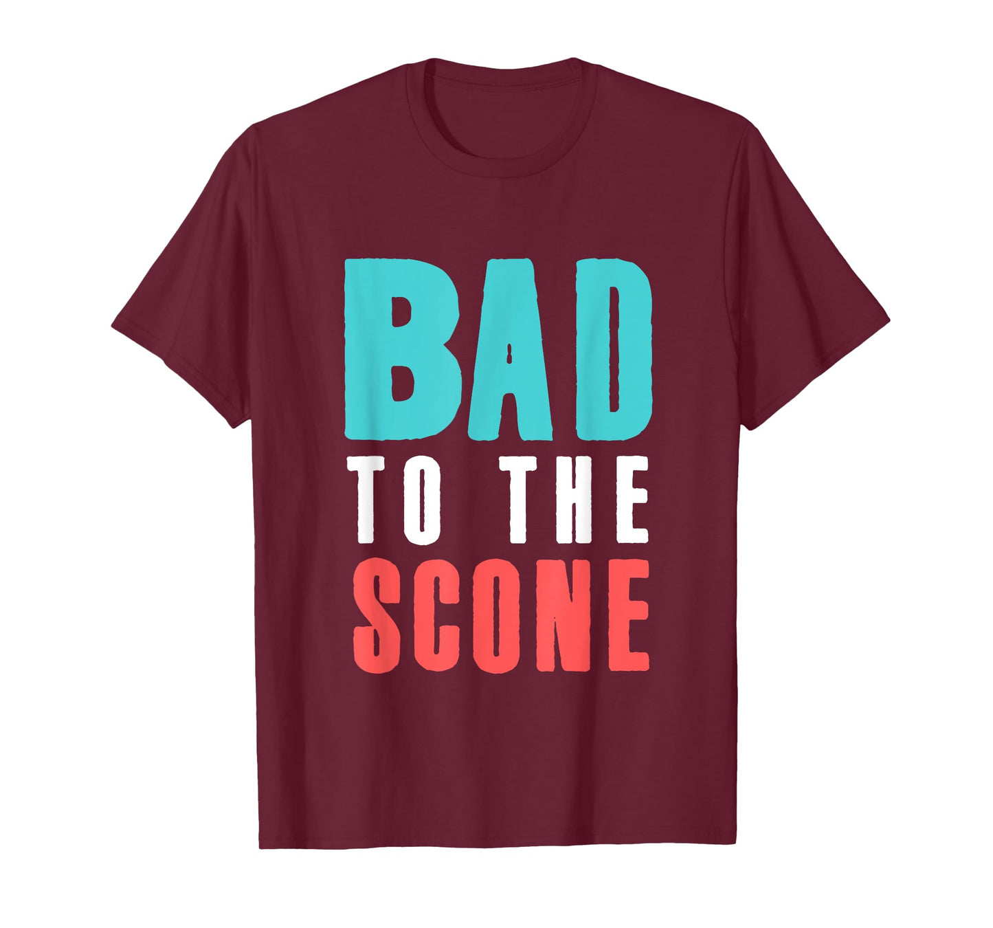 Bakers Funny Bad To The Scone Cute Pastry Chef Baking Gift T-Shirt