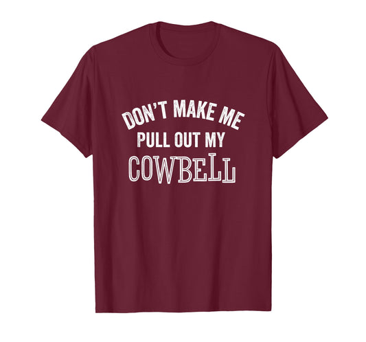 Funny Drummer Gift Cowbell Percussionist Marching Band Kit T-Shirt