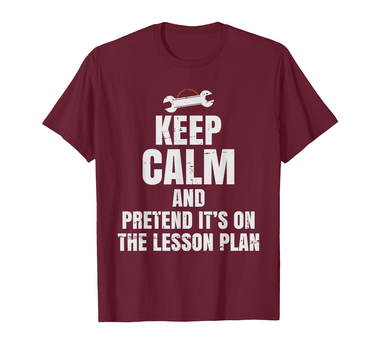 Auto Mechanics Teacher - Pretend It's On The Lesson Plan T-Shirt for Men Women Kids