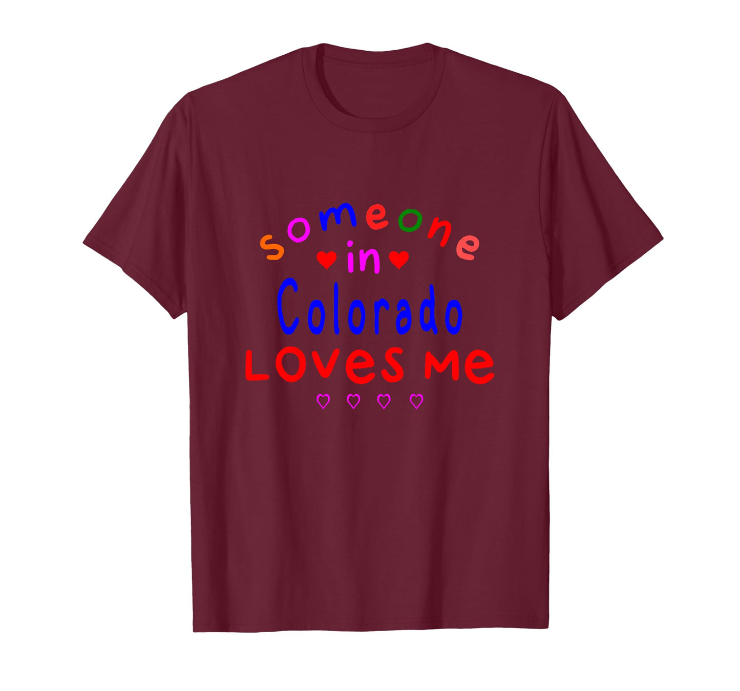 Someone in Colorado Loves Me Kids Boys Girls T-Shirt
