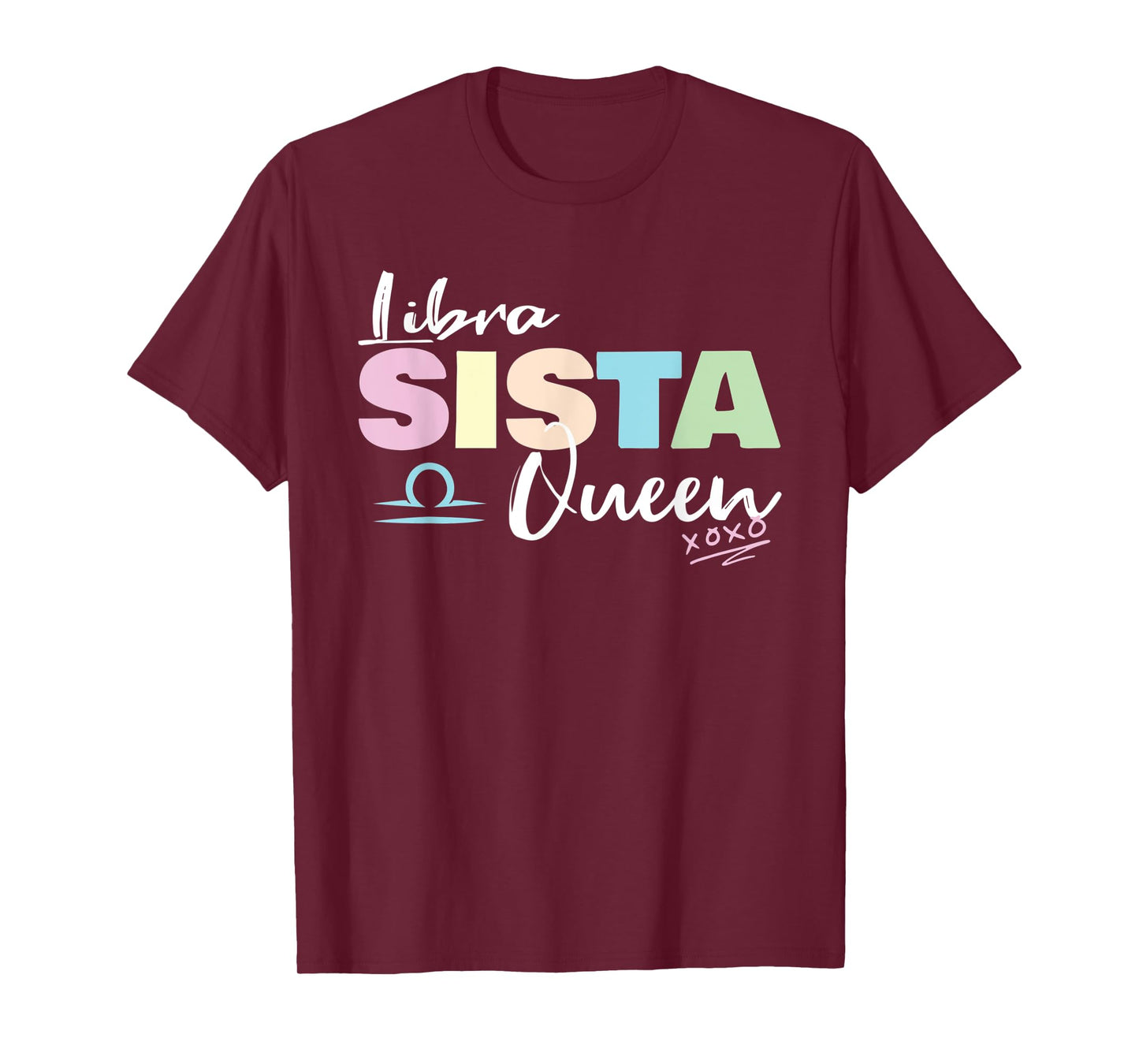 Libra Sista Queen Zodiac Sign for Proud Libra Women T-Shirt