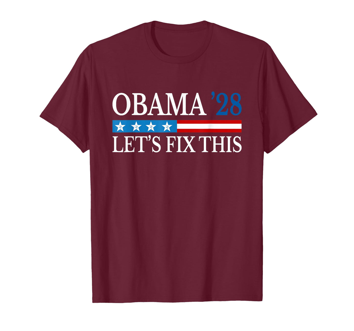 Obama 2028 Let's Fix This Obama 48th President USA Flag T-Shirt