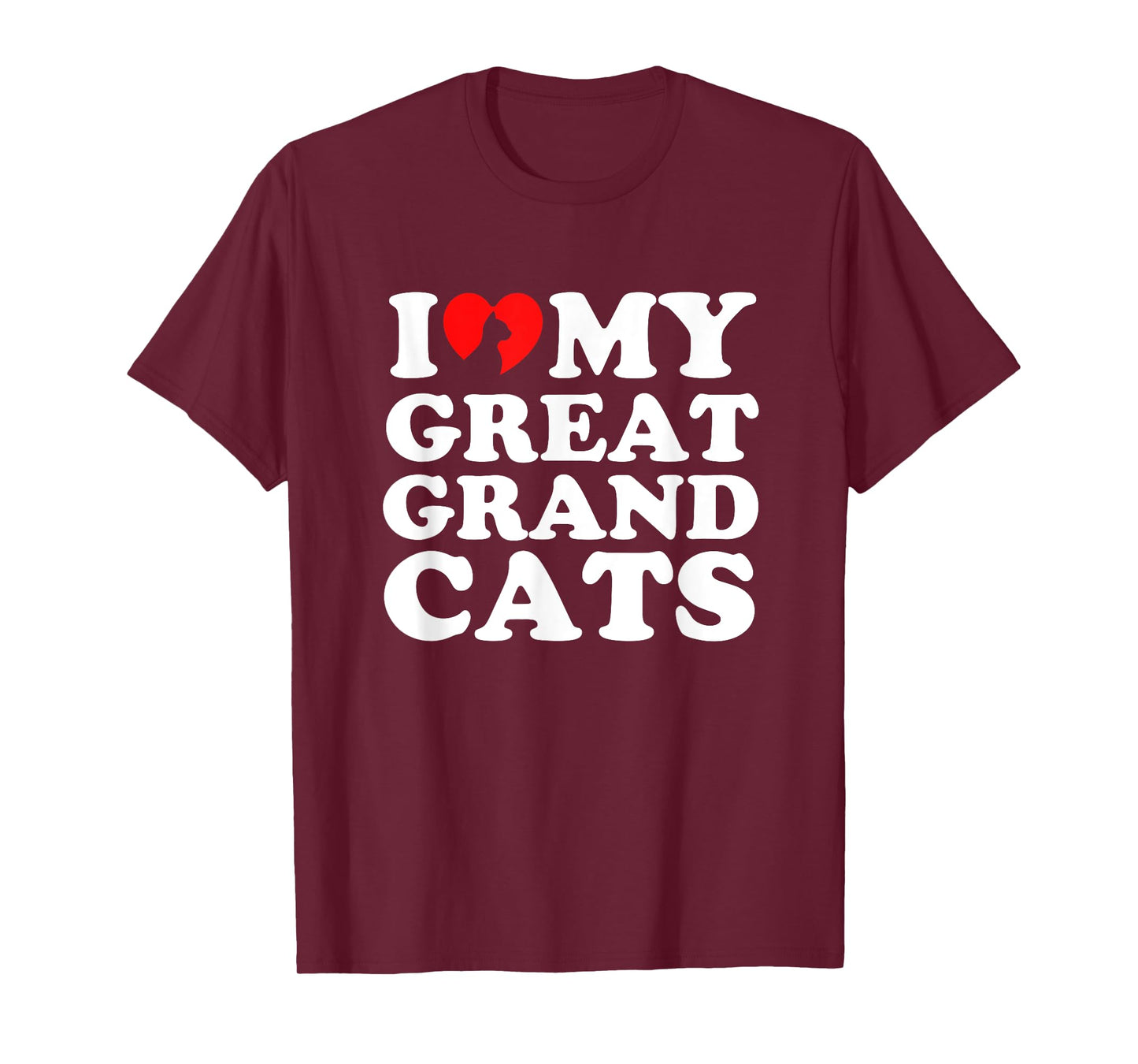 I Love My Great Grandcats T-Shirt