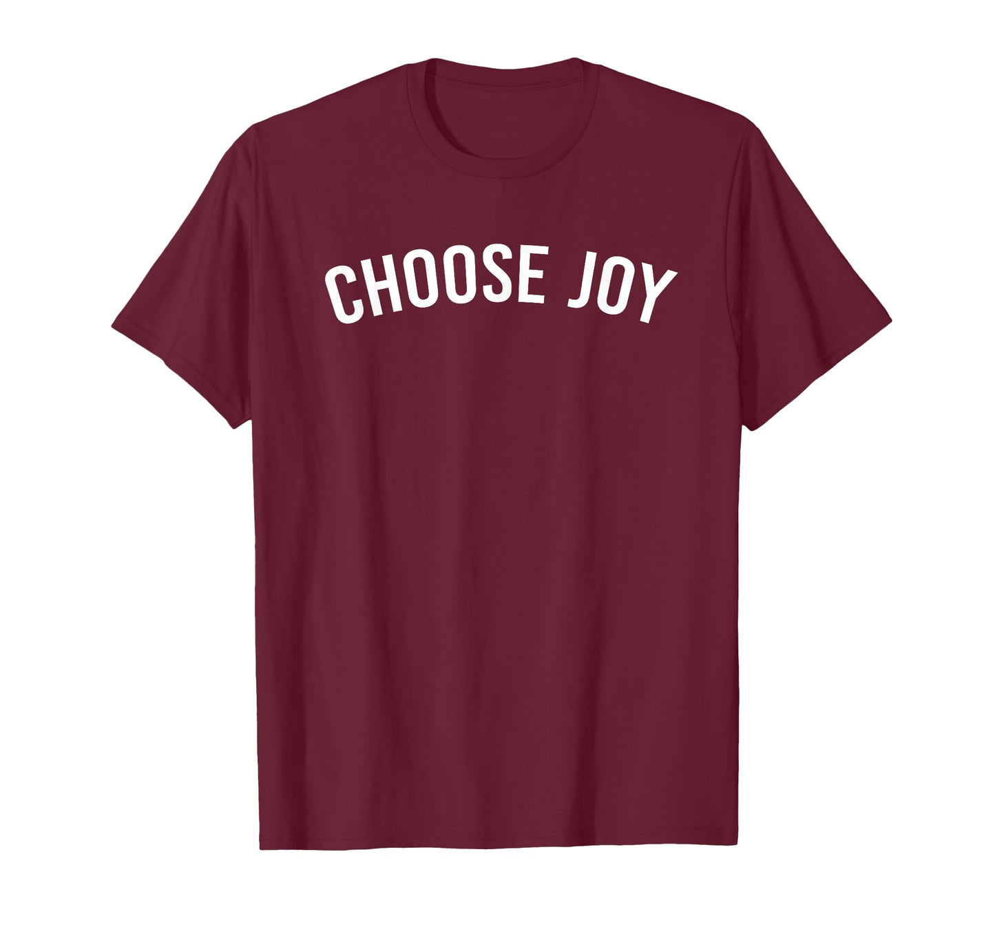 Choose Joy T-Shirt