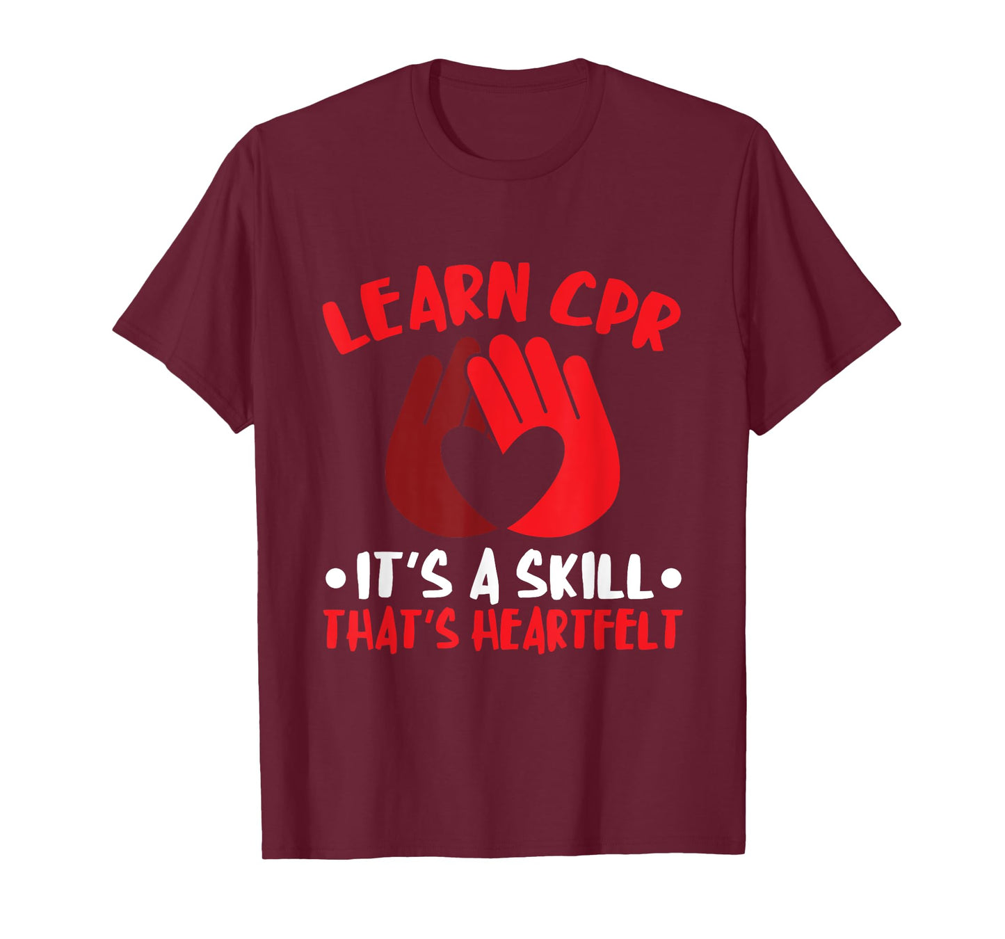 CPR Instructor Heartfelt Skill CPR Trainer AED Instructor T-Shirt