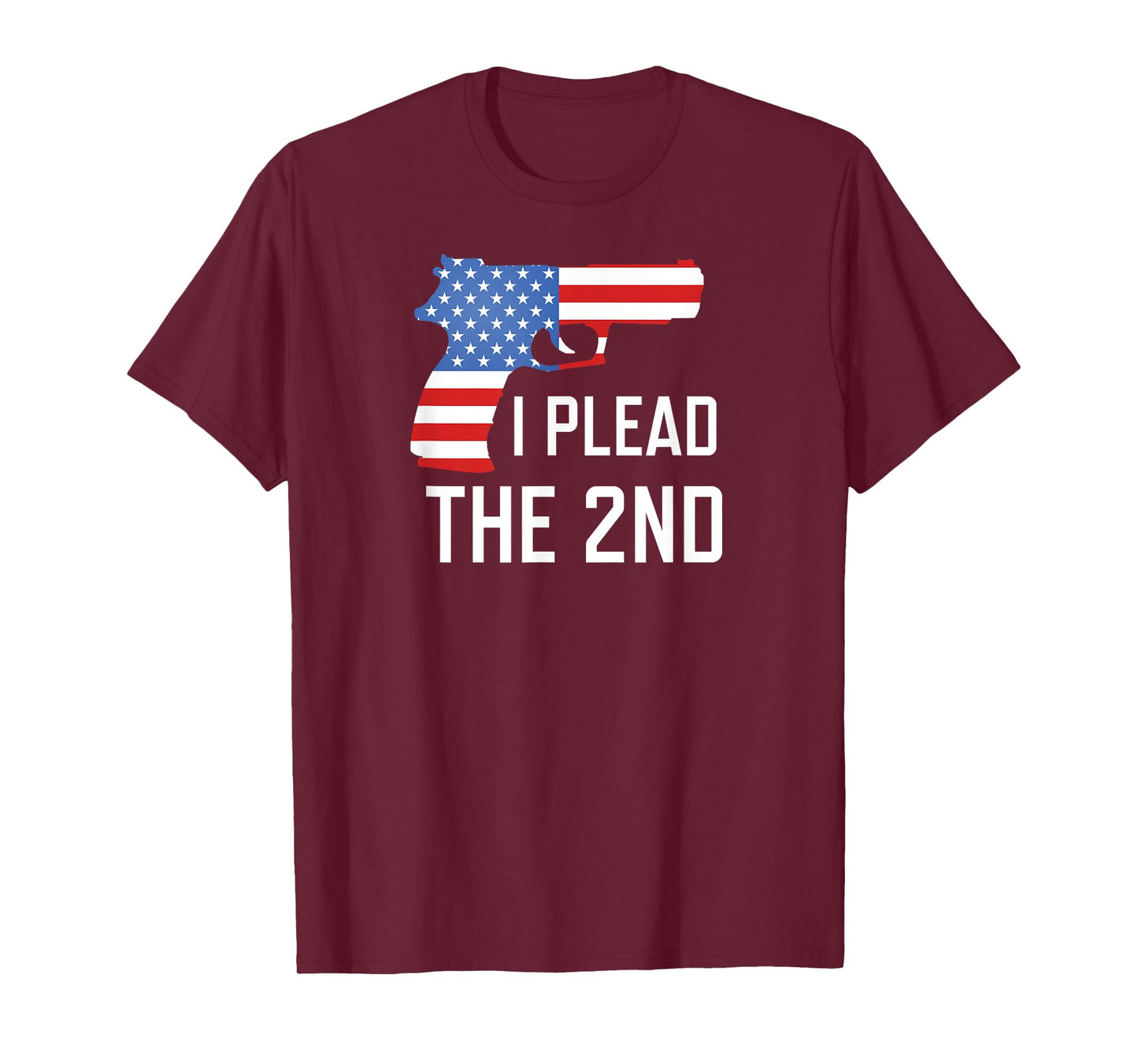 I Plead the 2nd Amendment USA Flag Pistol Gun t-shirt T-Shirt