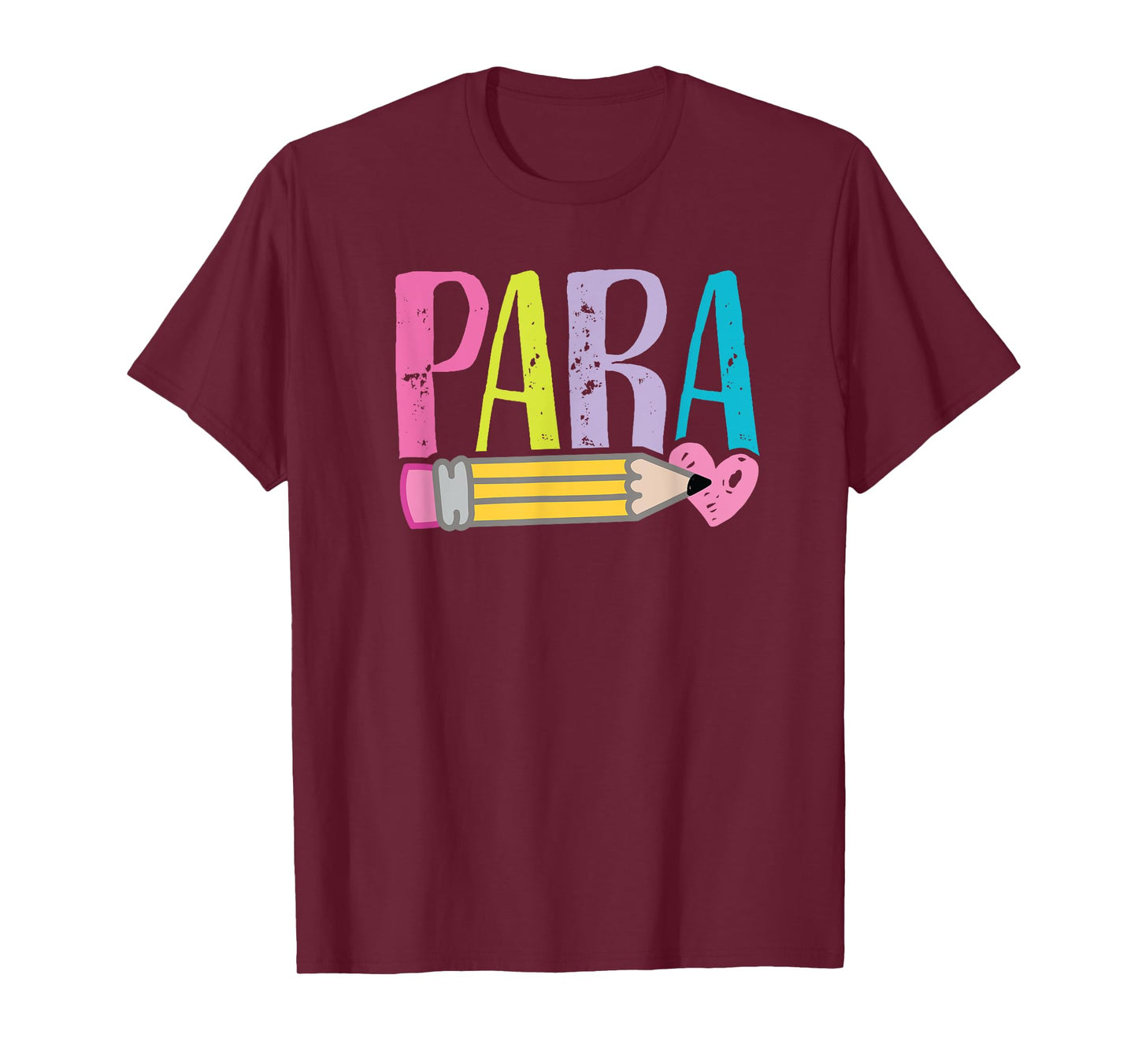 Colorful para Teacher - Paraprofessional Cute Pencil T-Shirt