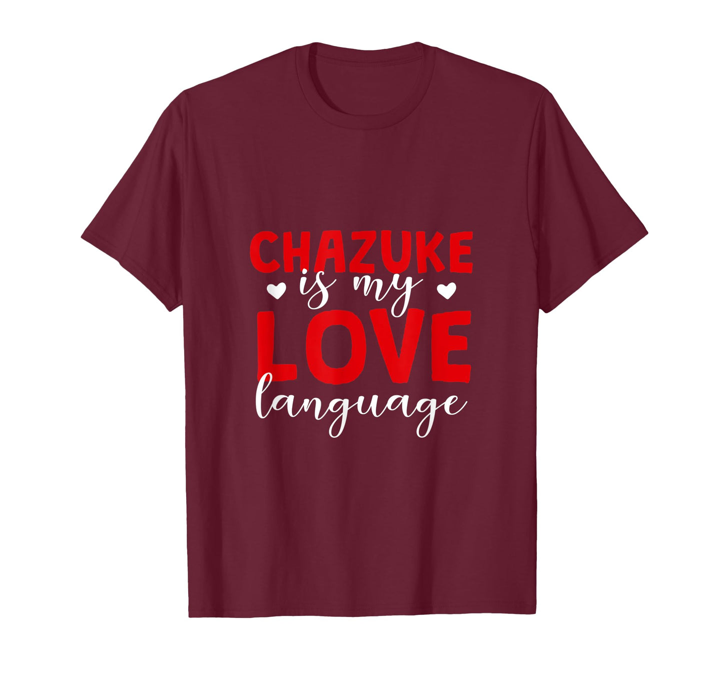 Chazuke is My Love Language Ochazuke Foodie Bubuzuke T-Shirt
