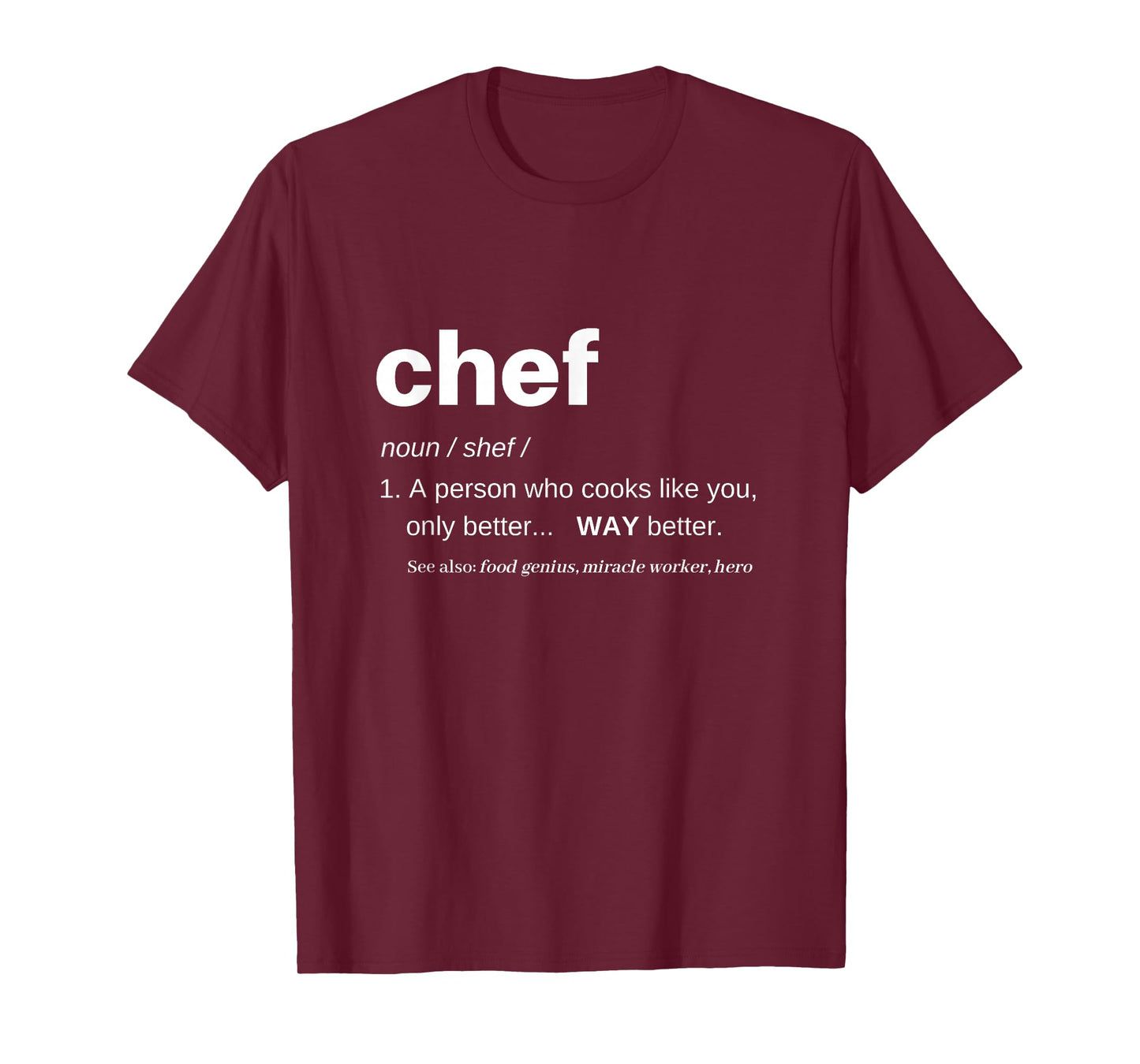 Chef Shirts for Men Funny T Women Cooking Apparel Definition T-Shirt