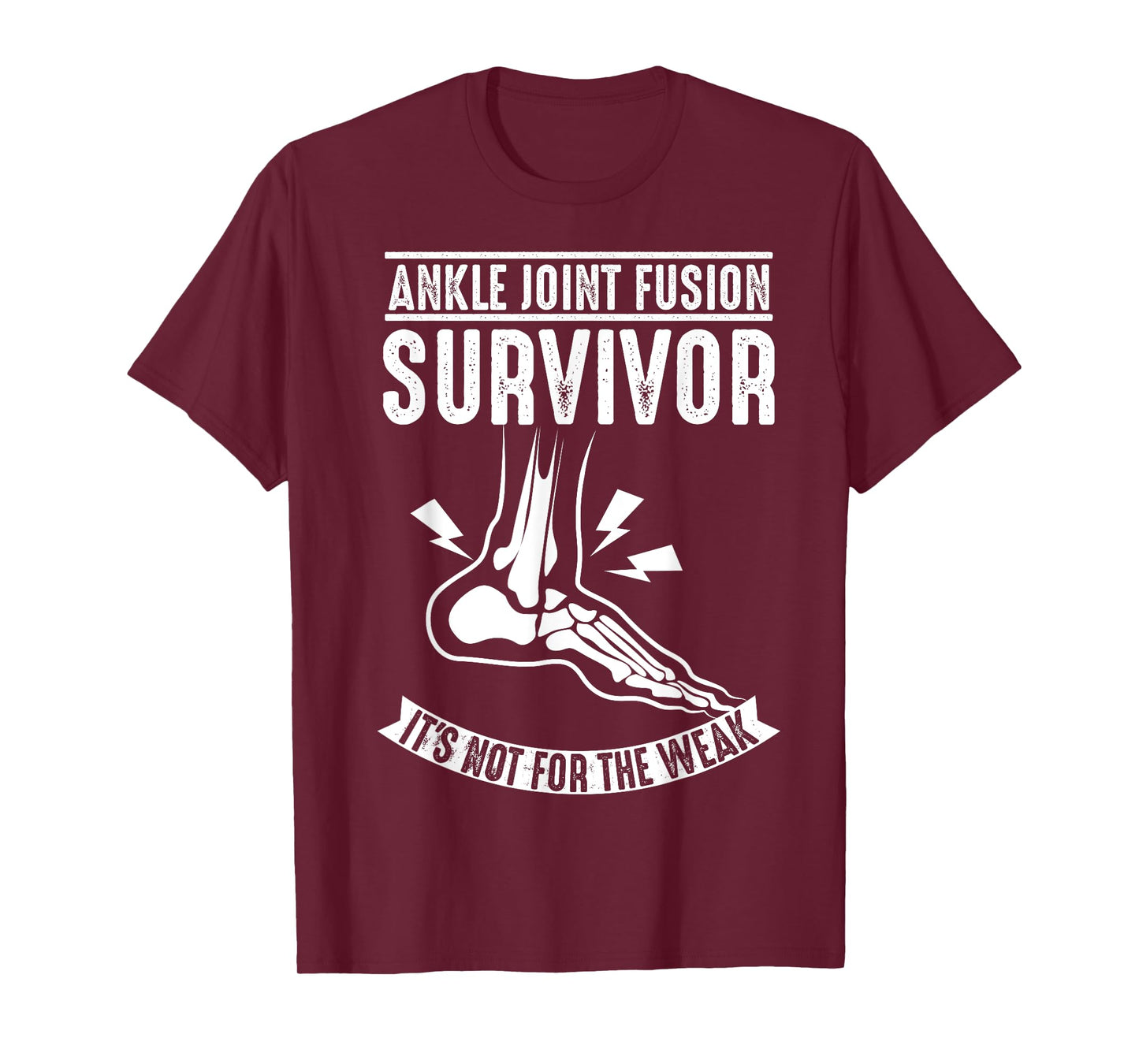 Cool Ankle Joint Fusion Survivor | Funny Bone Fuse Gift T-Shirt