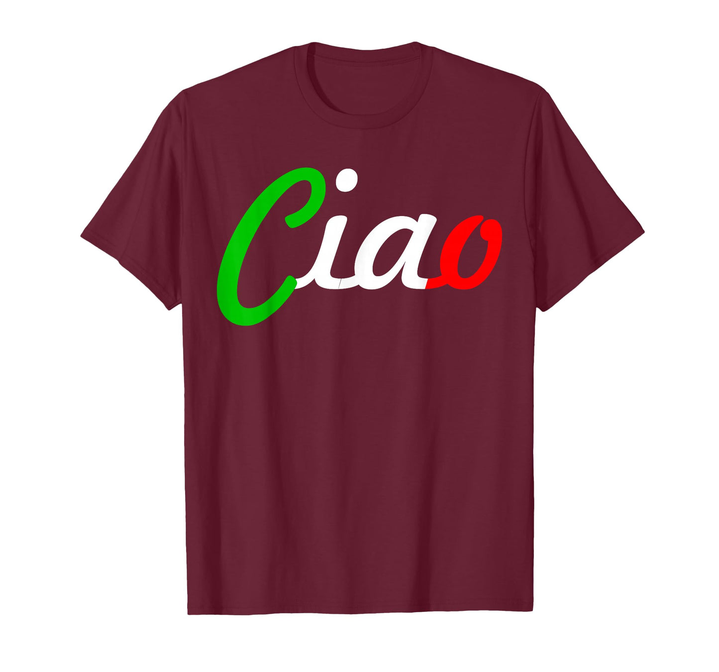 Ciao Italian Greeting | Italy Lover Language Gift Tee T-Shirt