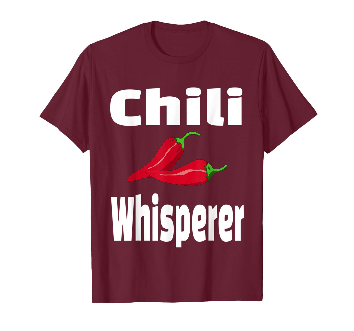 Chili Whisperer Funny Cook Off Cooking Competition Chef T-Shirt