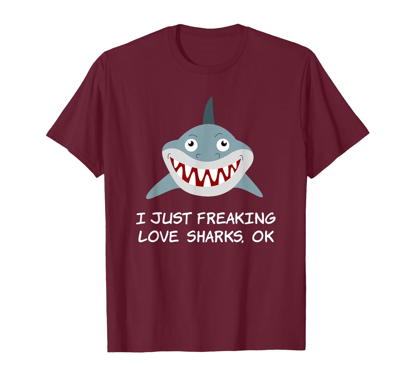 I Just Freaking Love Sharks Tshirt Scuba diving Shark lovers T-Shirt