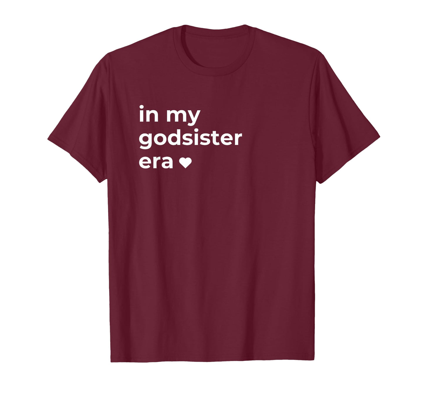 In My Godsister Era T-Shirt