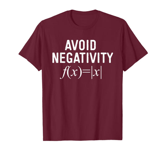 Avoid Negativity Math Equation Teacher Funny Gift Men Women T-Shirt