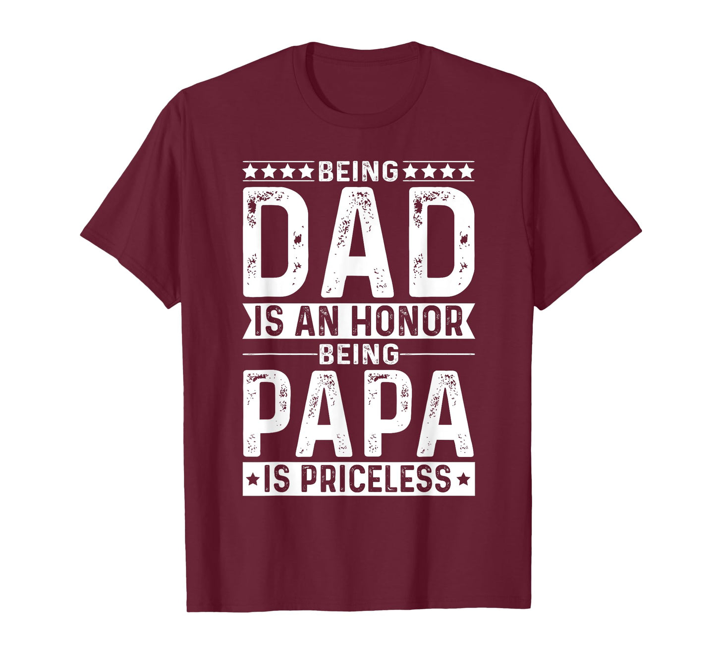 Grandpa Shirt Honor to be Dad Being a Papa is Priceless T-Shirt