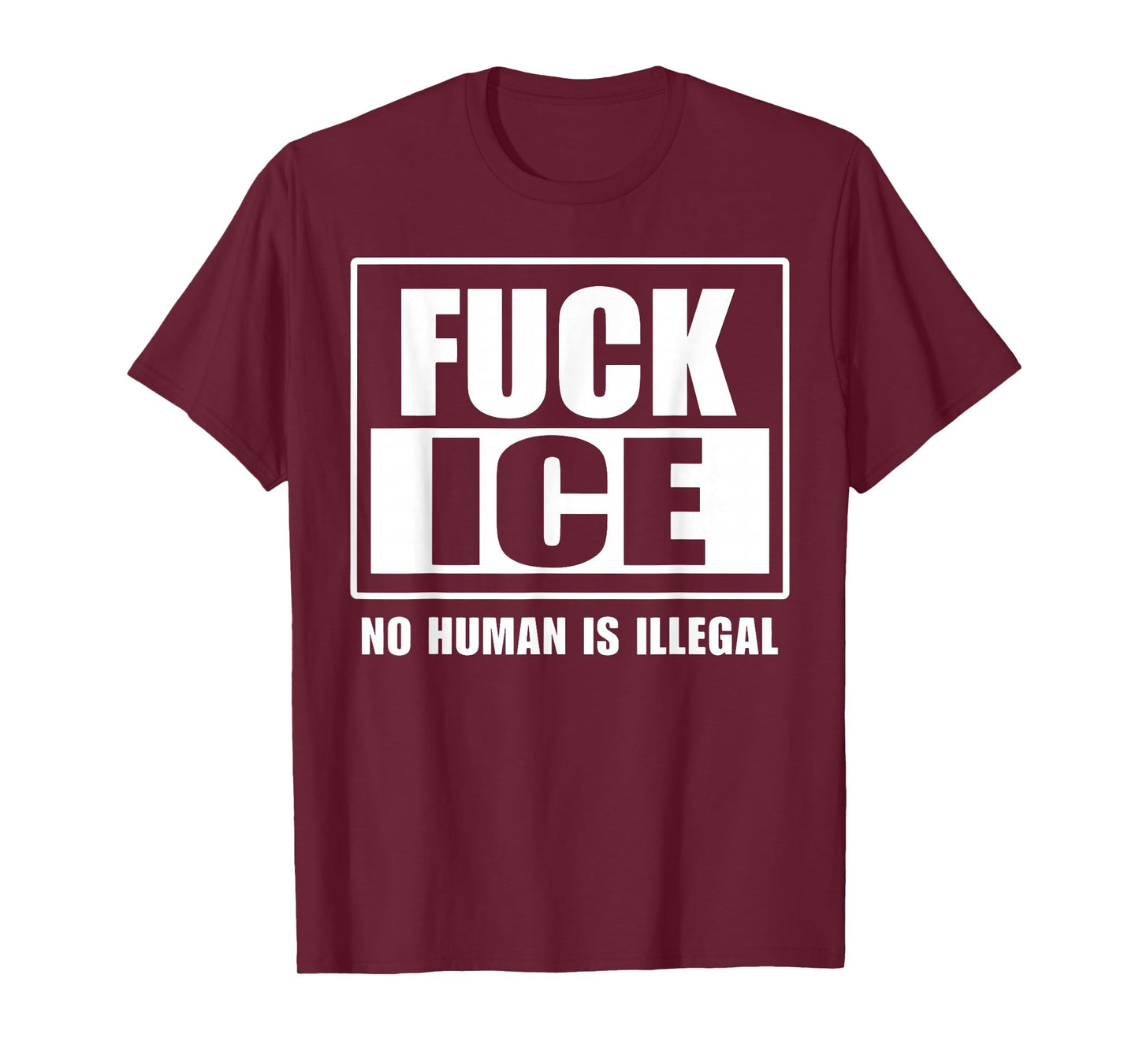 Fuck ICE No Human is Illegal T-Shirt