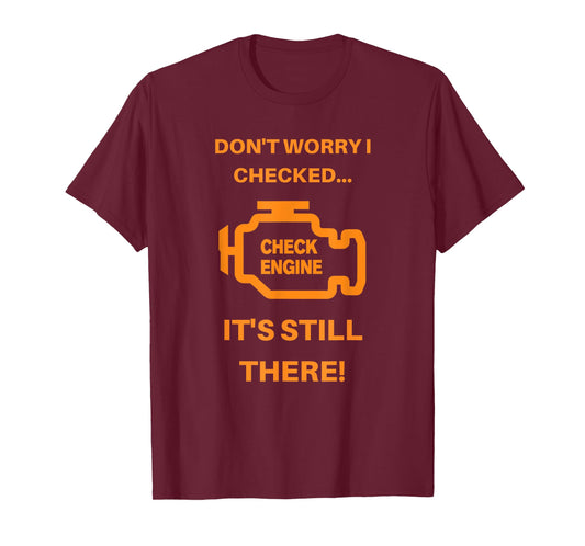 Check Engine Light T Shirt T-Shirt