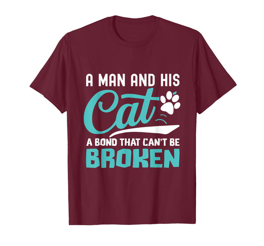 A man and his cat a bond that can't be broken T-Shirt