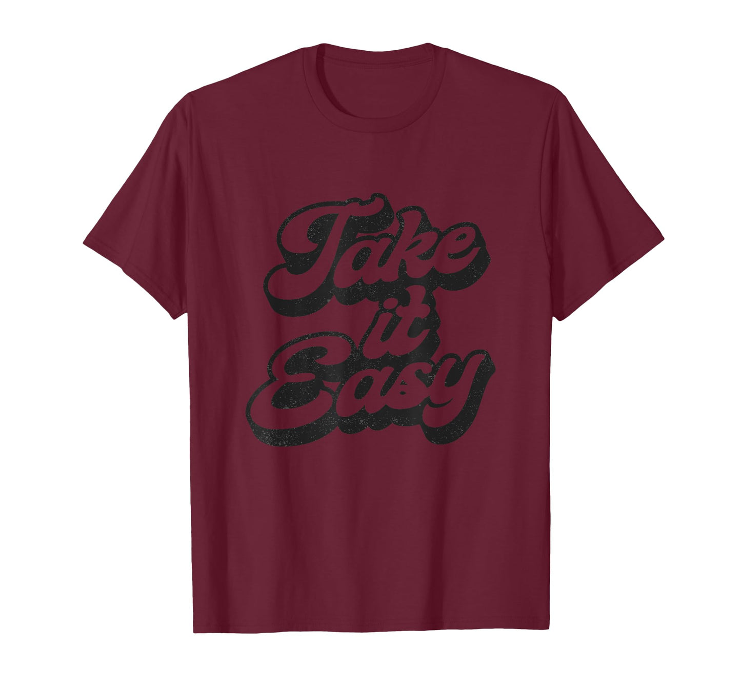 Take it easy casual chic graphic for women funny T-Shirt