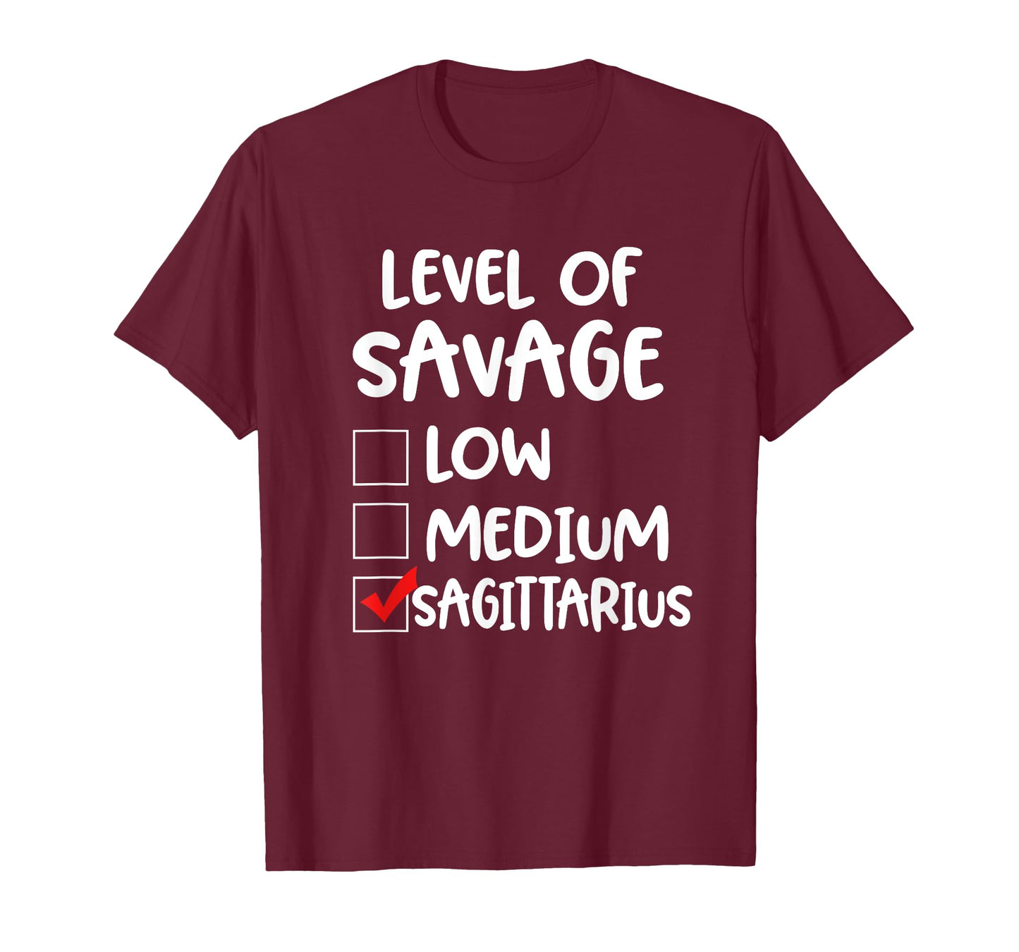 Funny Sagittarius Level of Savage Zodiac Birthday Pun Gift T-Shirt
