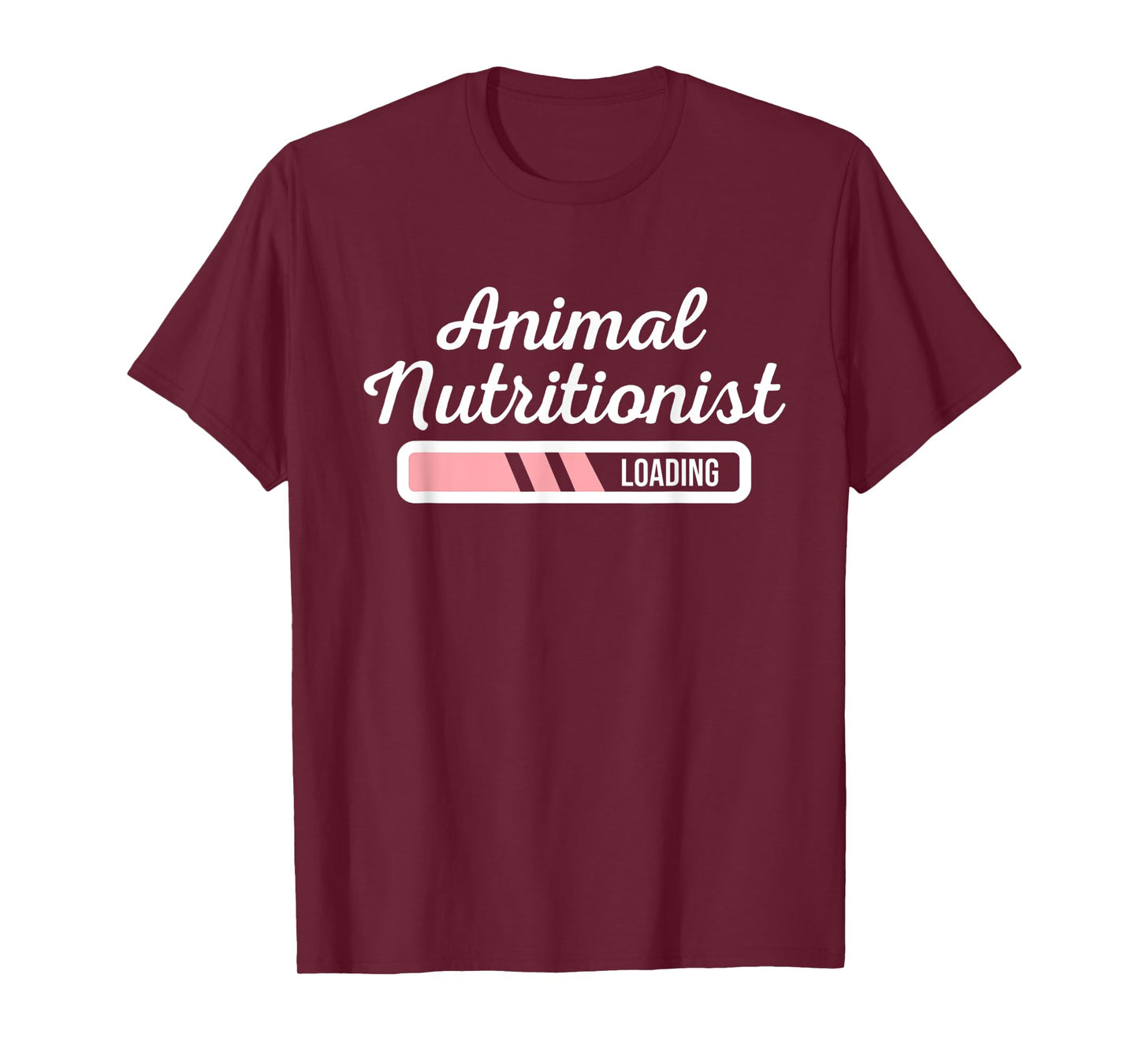Animal Nutritionist Loading - Veterinary Nutritionists Gift T-Shirt