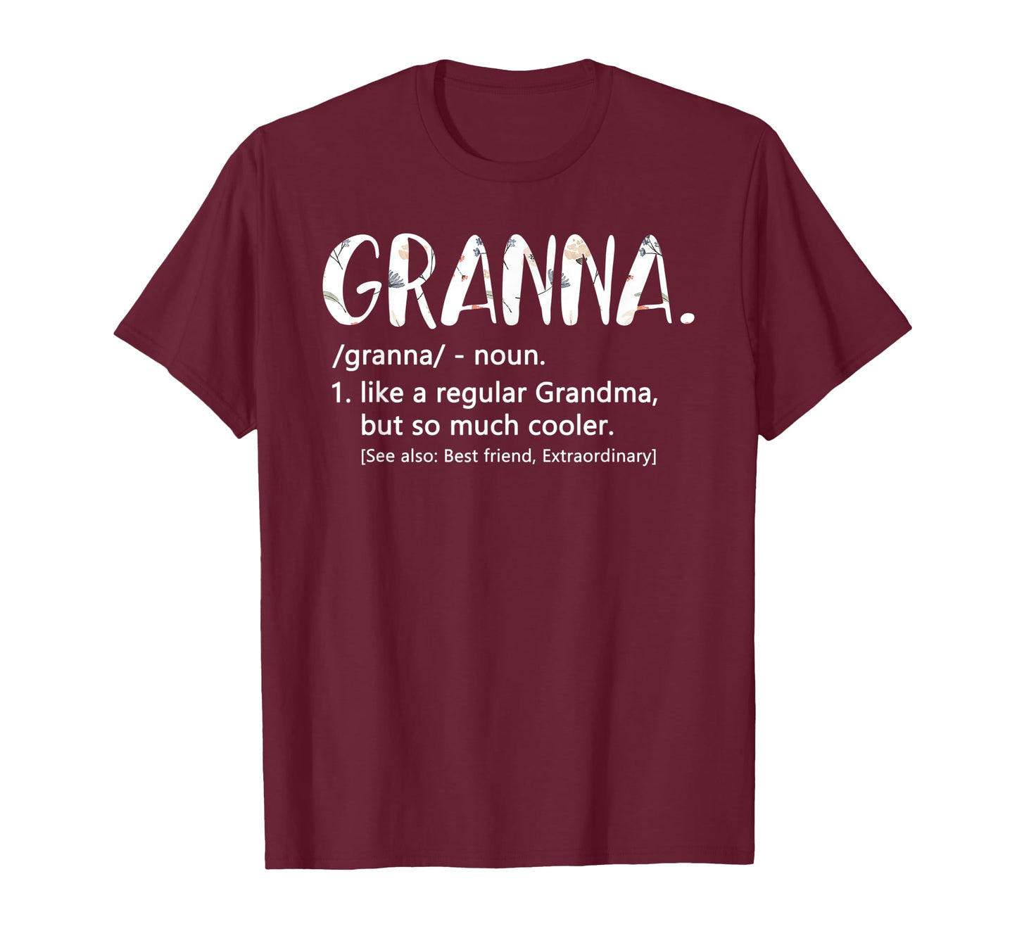Granna Shirts for Women Mothers Day idea Cute Grandma Granna T-Shirt