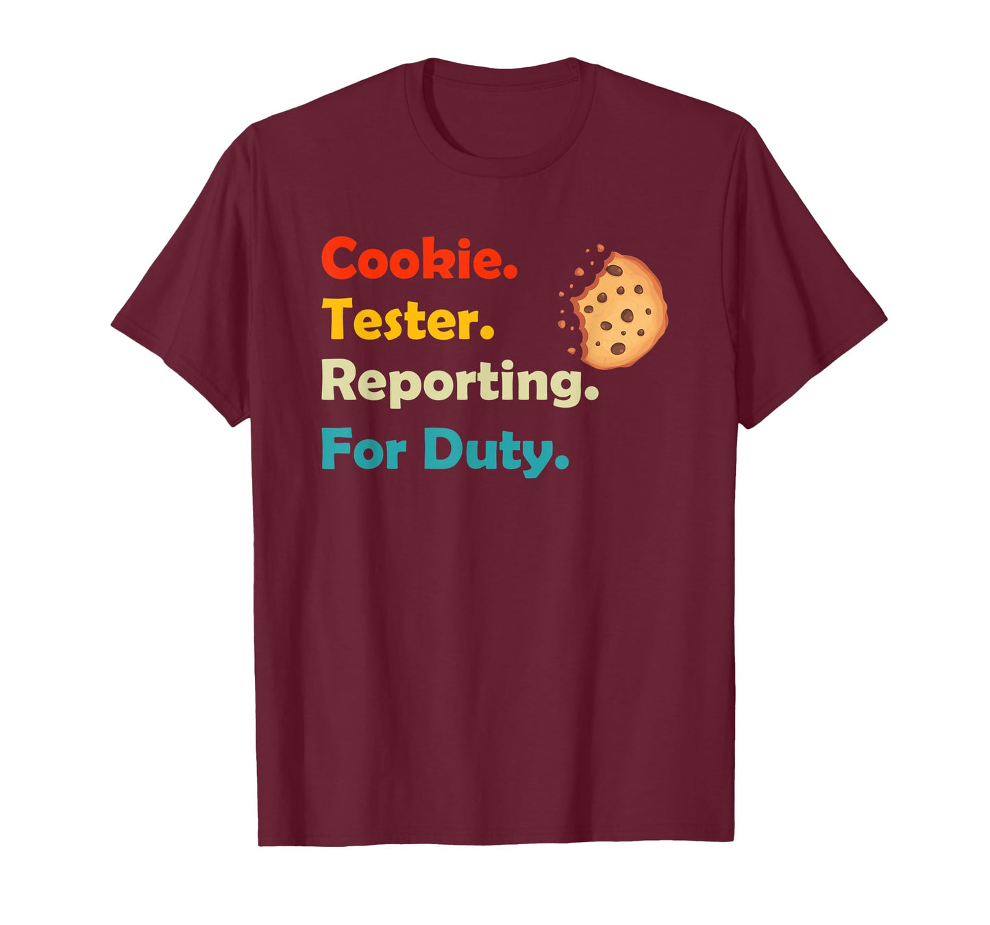 Cookie Tester Reporting for Duty Kids Christmas Baking Gift T-Shirt