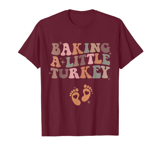 Baking A Little Turkey Pregnancy Announcement Baby Reveal T-Shirt