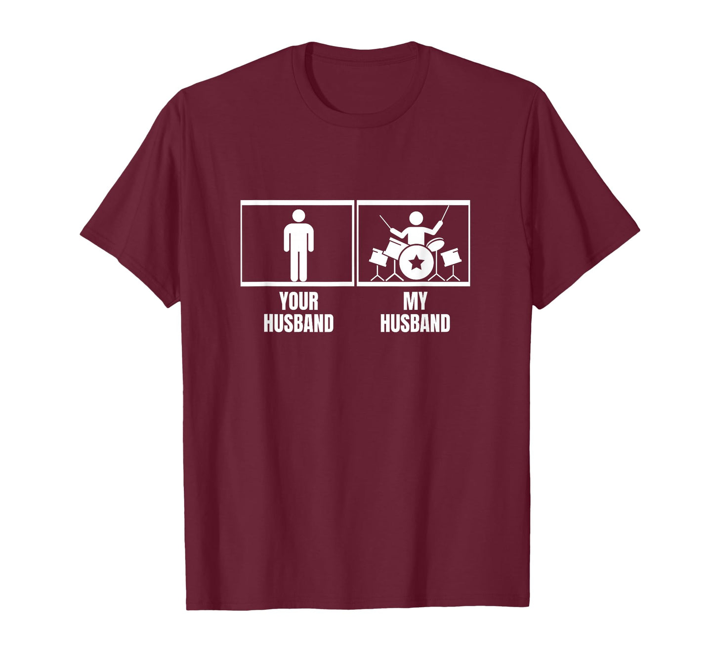Your Husband My Husband Drum Set Wife Funny Drummer T-Shirt