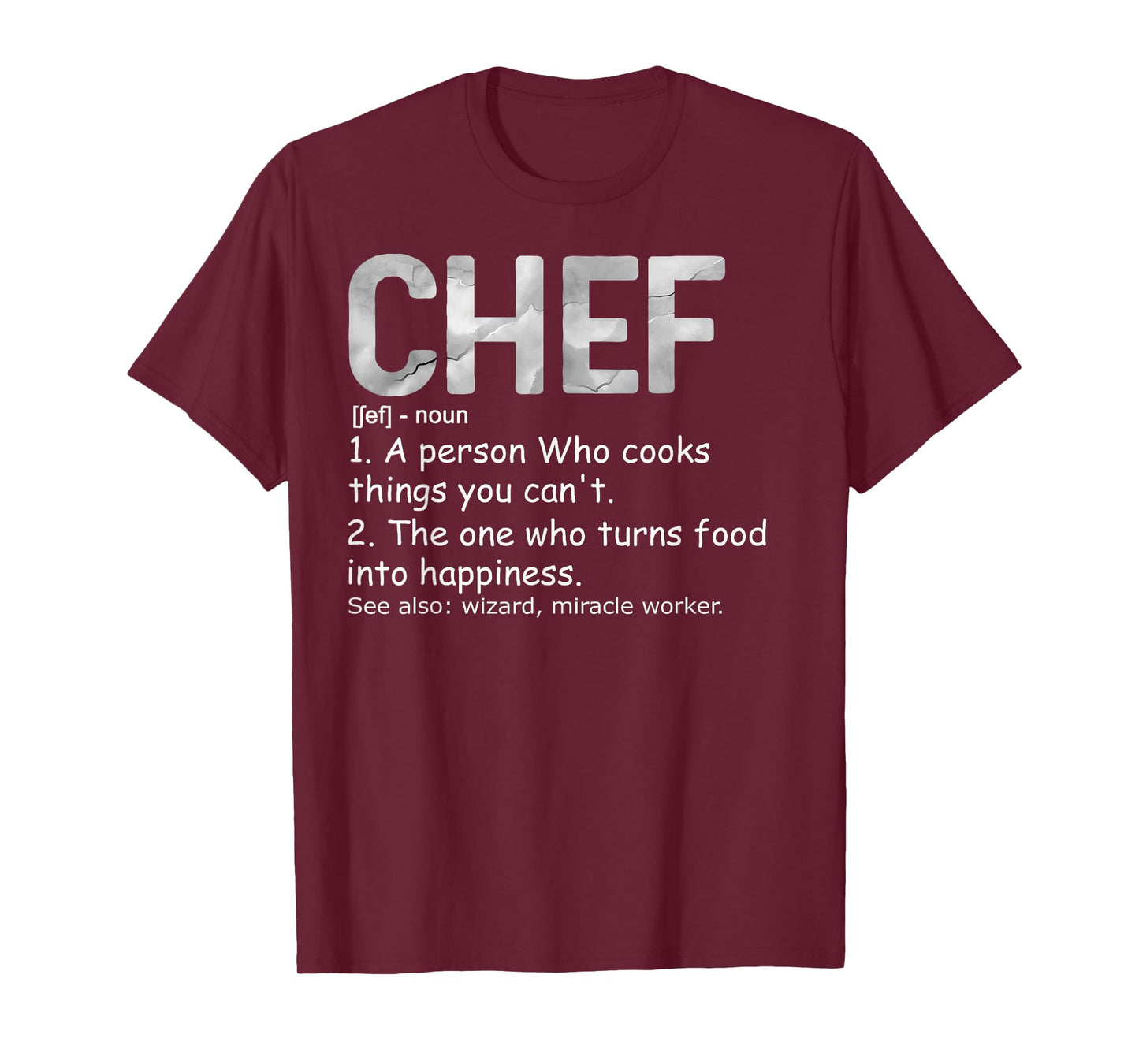 Chef Definition Chef & Cook Funny Cooking Culinary Tee T-Shirt