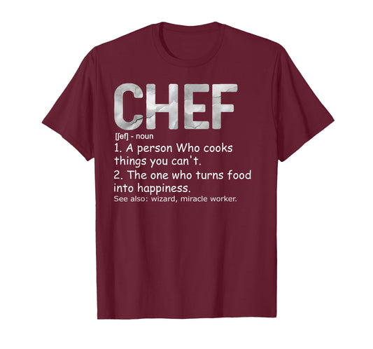 Chef Definition Chef & Cook Funny Cooking Culinary Tee T-Shirt