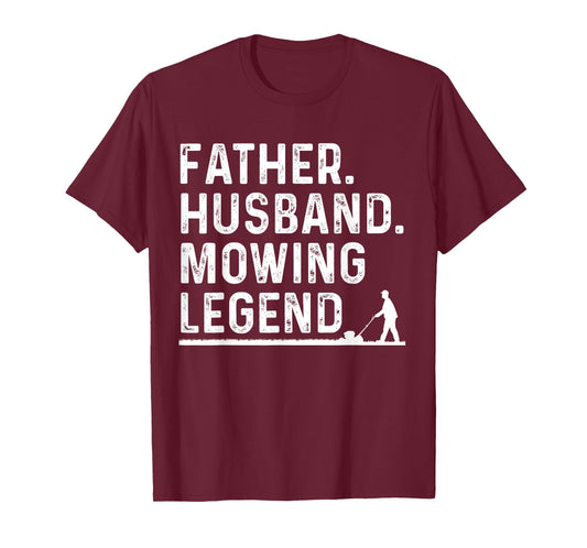 Cool Lawn Mowing For Men Father Lawn Care Gardening Husband T-Shirt