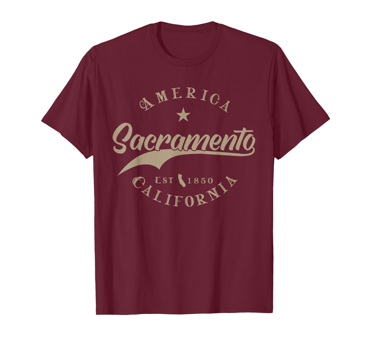 Sacramento CA | California T-Shirt