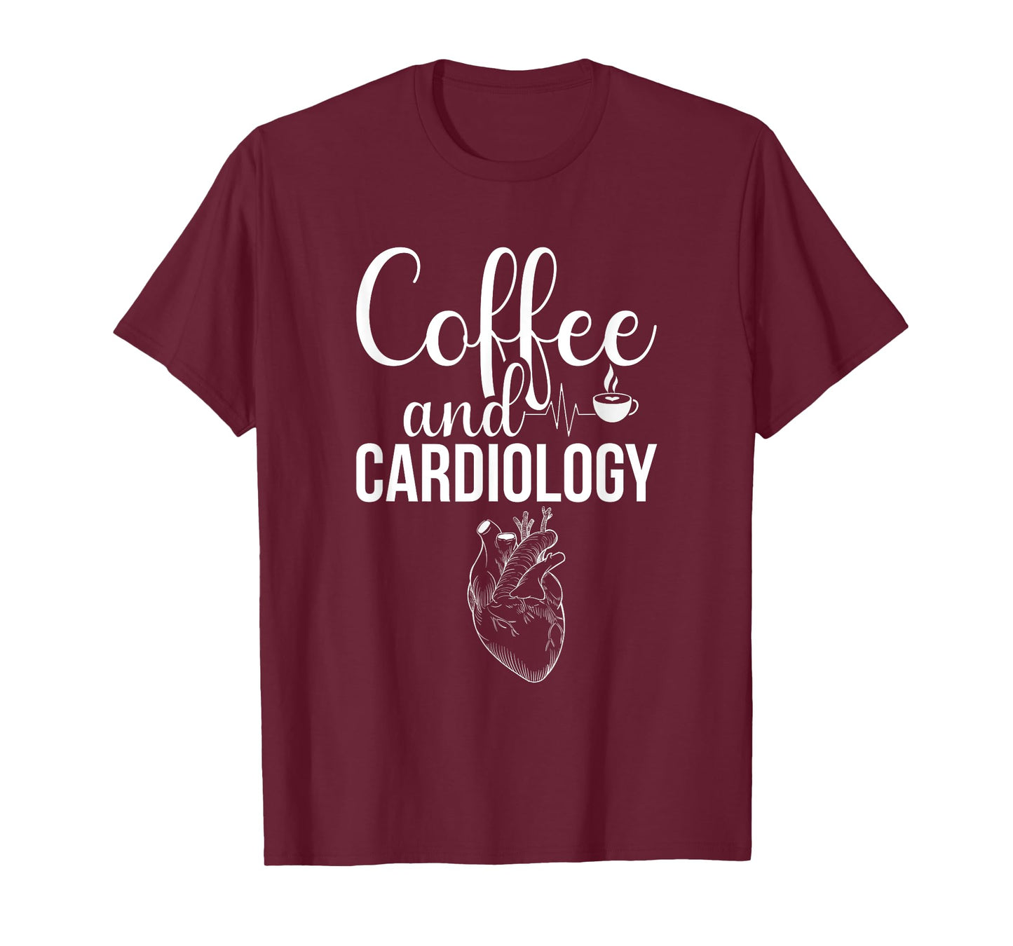 Coffee & Cardiology | Funny Cardiology Department T-Shirt