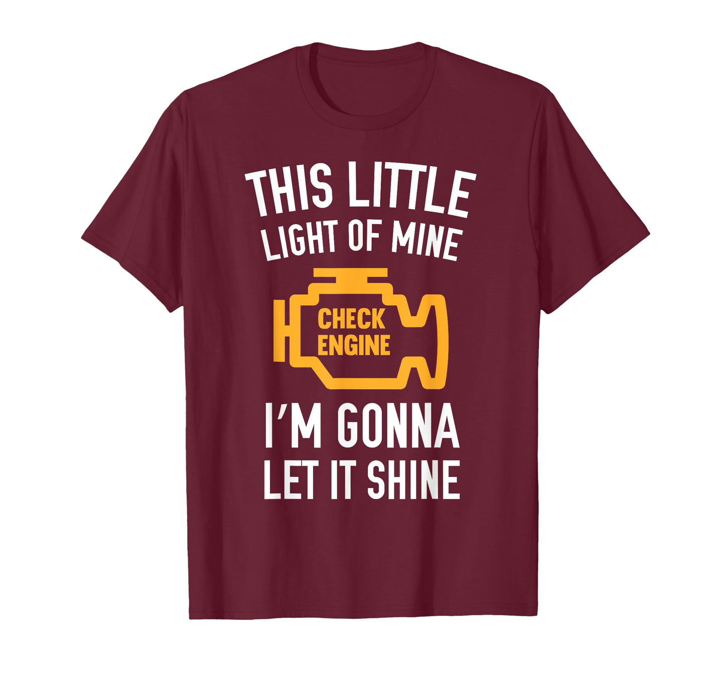 This Little Light Of Mine I'm Gonna Let It Shine T-Shirt T-Shirt