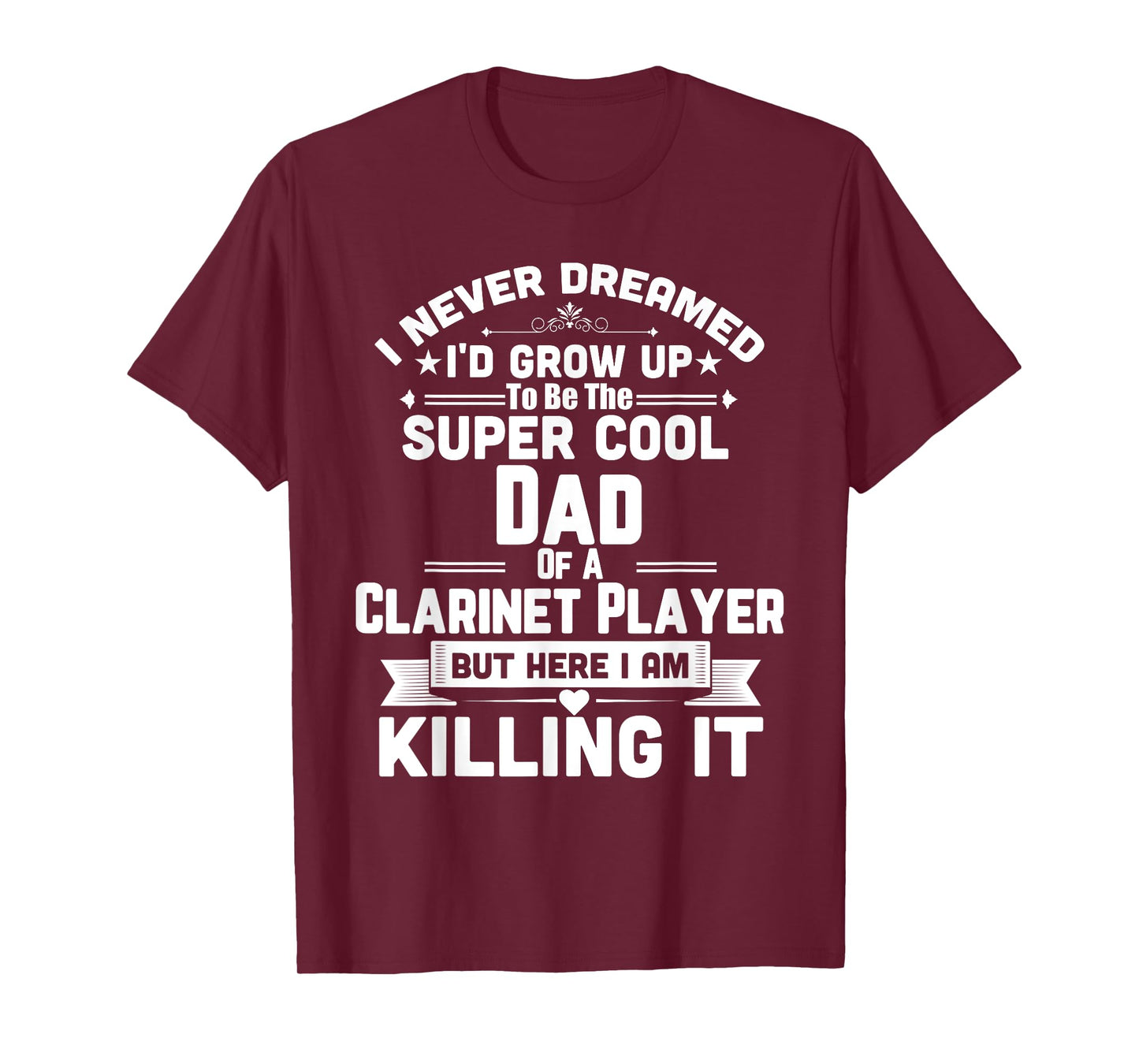 Super Cool Dad Of A Clarinet Player Marching Band T-Shirt