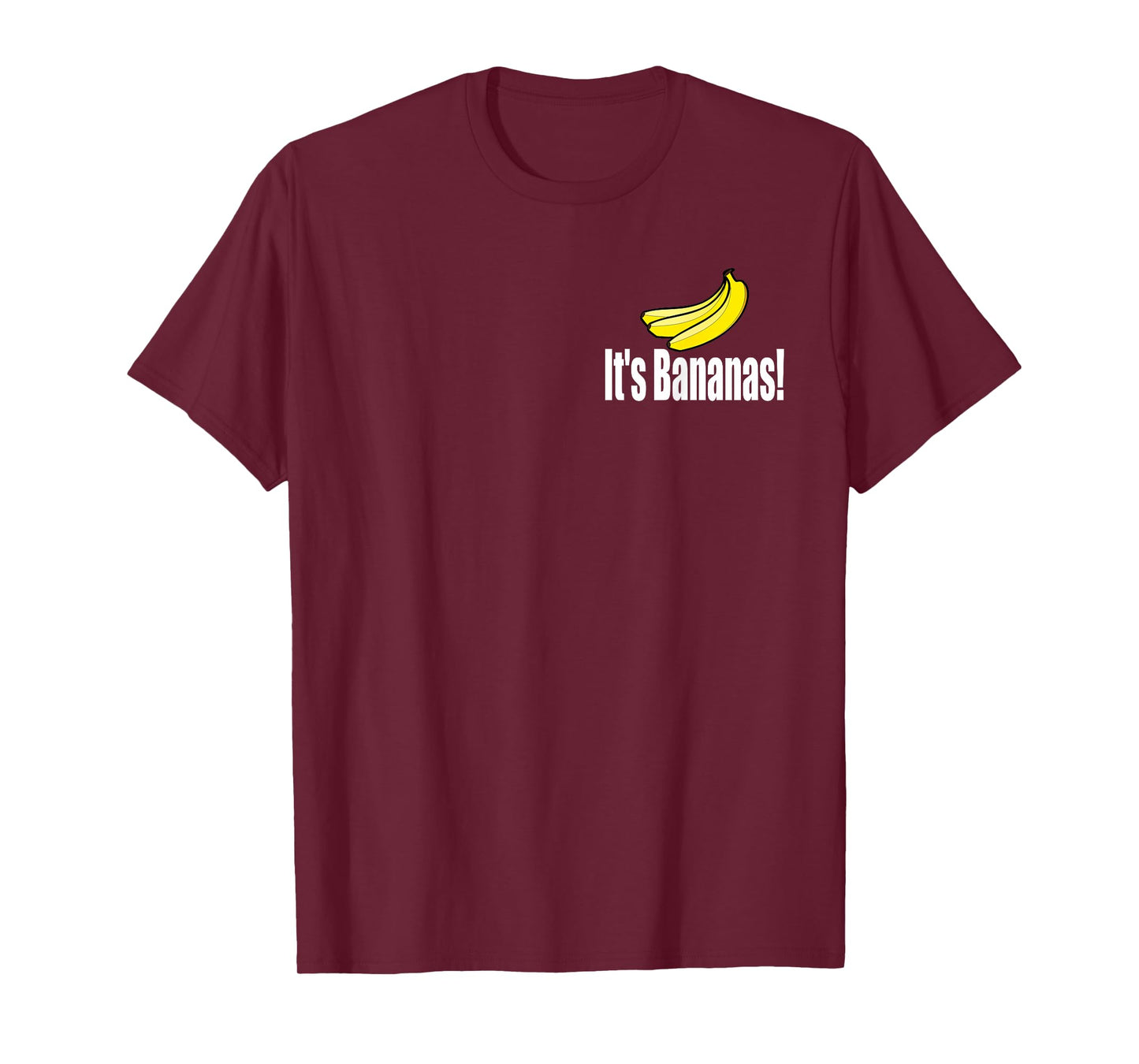 IT'S BANANAS T-Shirt