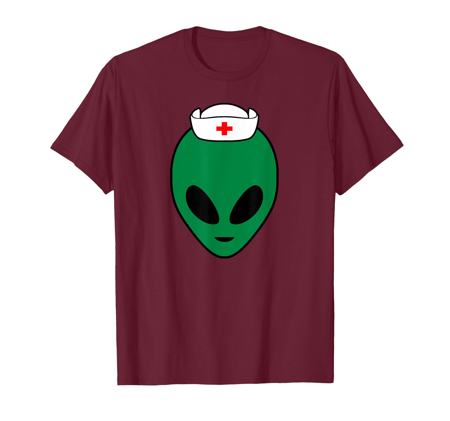 Cool Green Alien Head With Nurse's Hat Funny - Nurse Alien T-Shirt