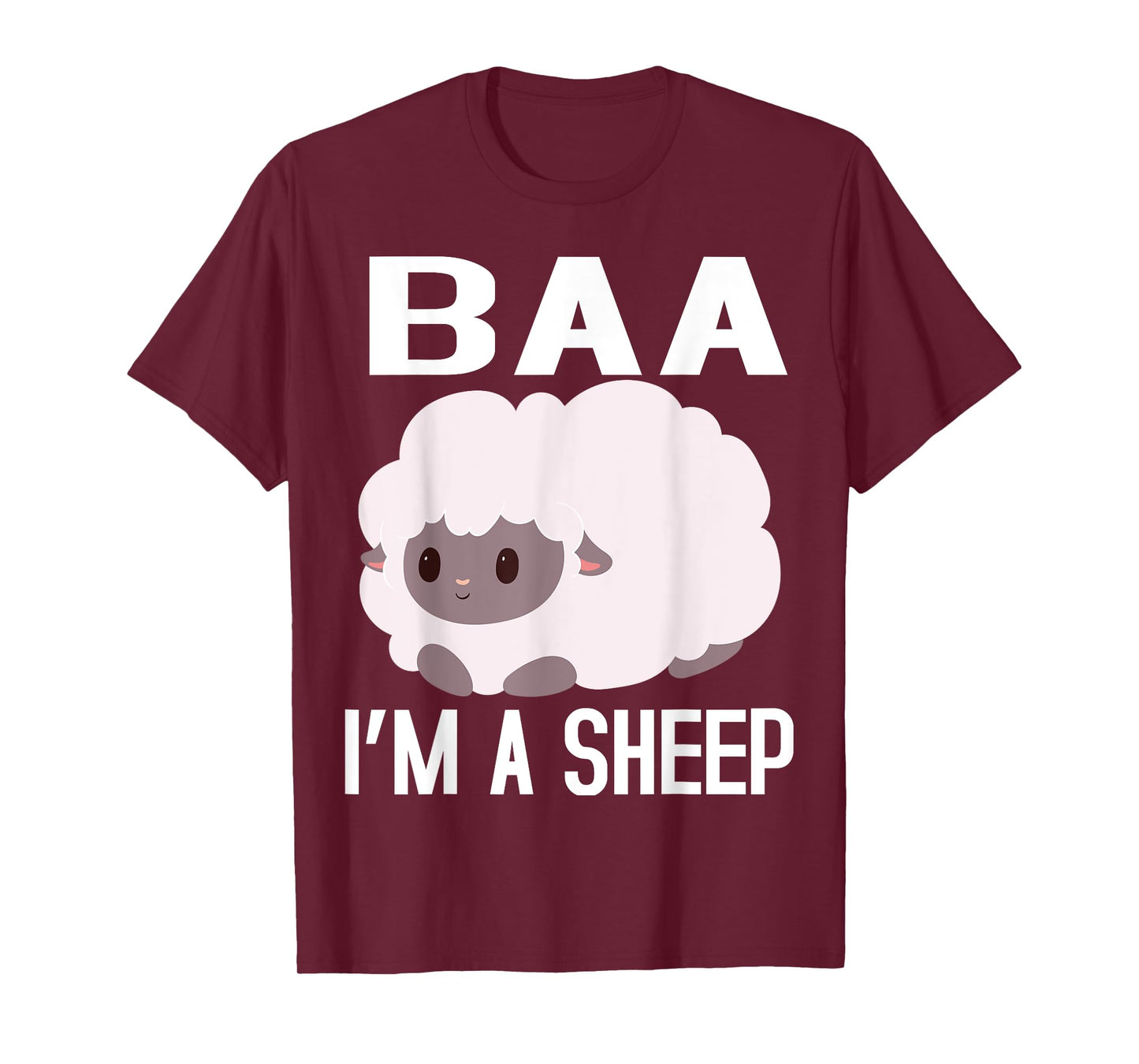 Baa I'm A Sheep FUNNY FARMER IDEA FOR WOMEN,KIDS,BOY,GIRL T-Shirt