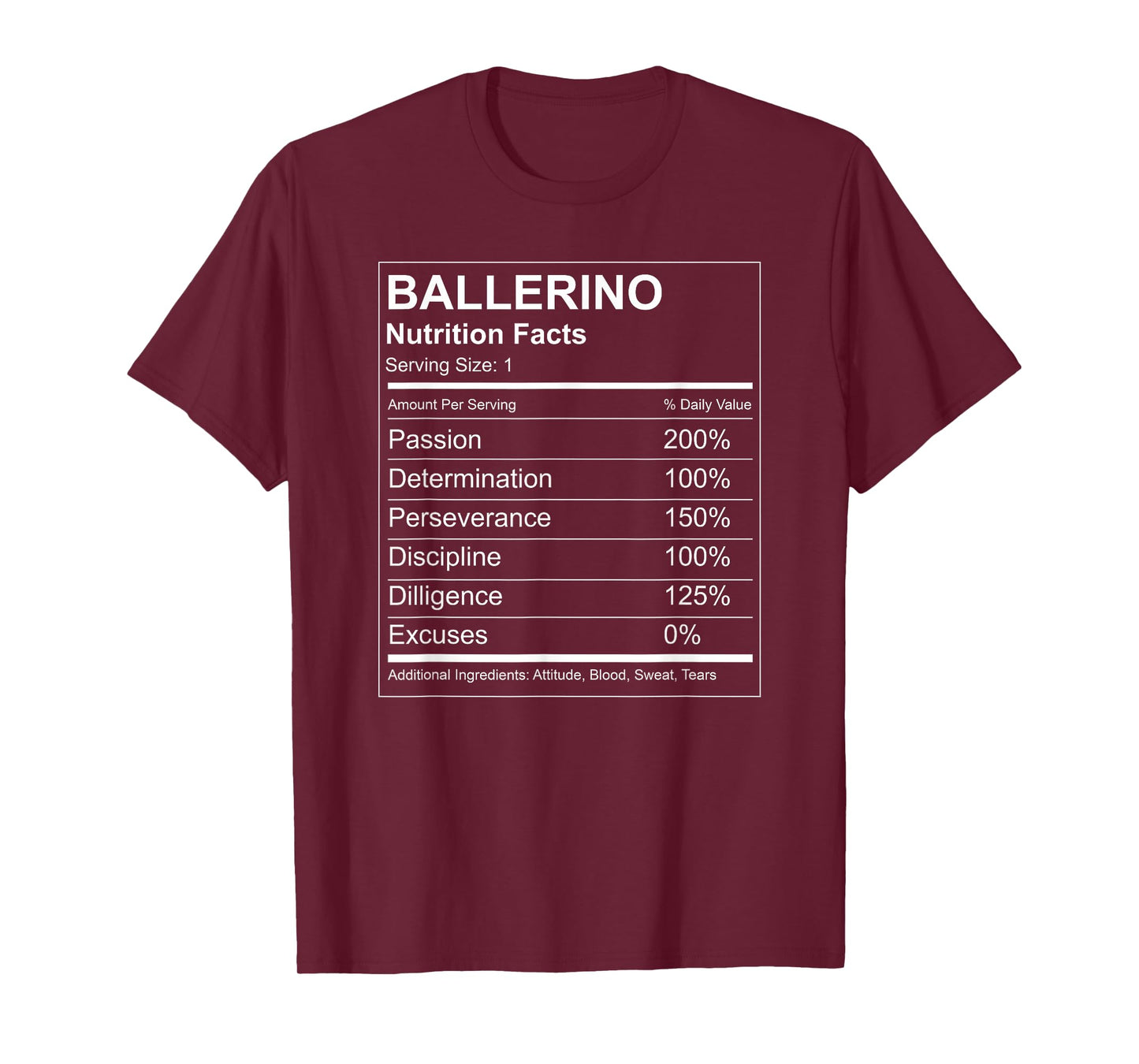 Ballerino Nutrition Facts Funny T-shirt - Male Ballet Dancer T-Shirt