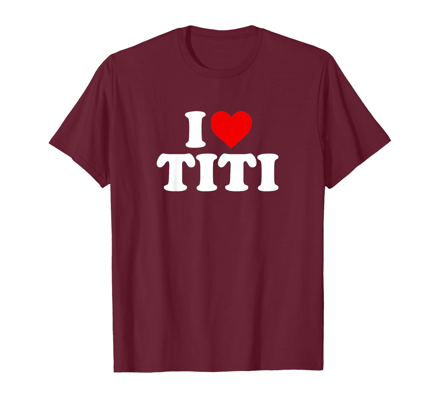 I Love Titi Design For Boy Girl Toddler Children Youth T-Shirt