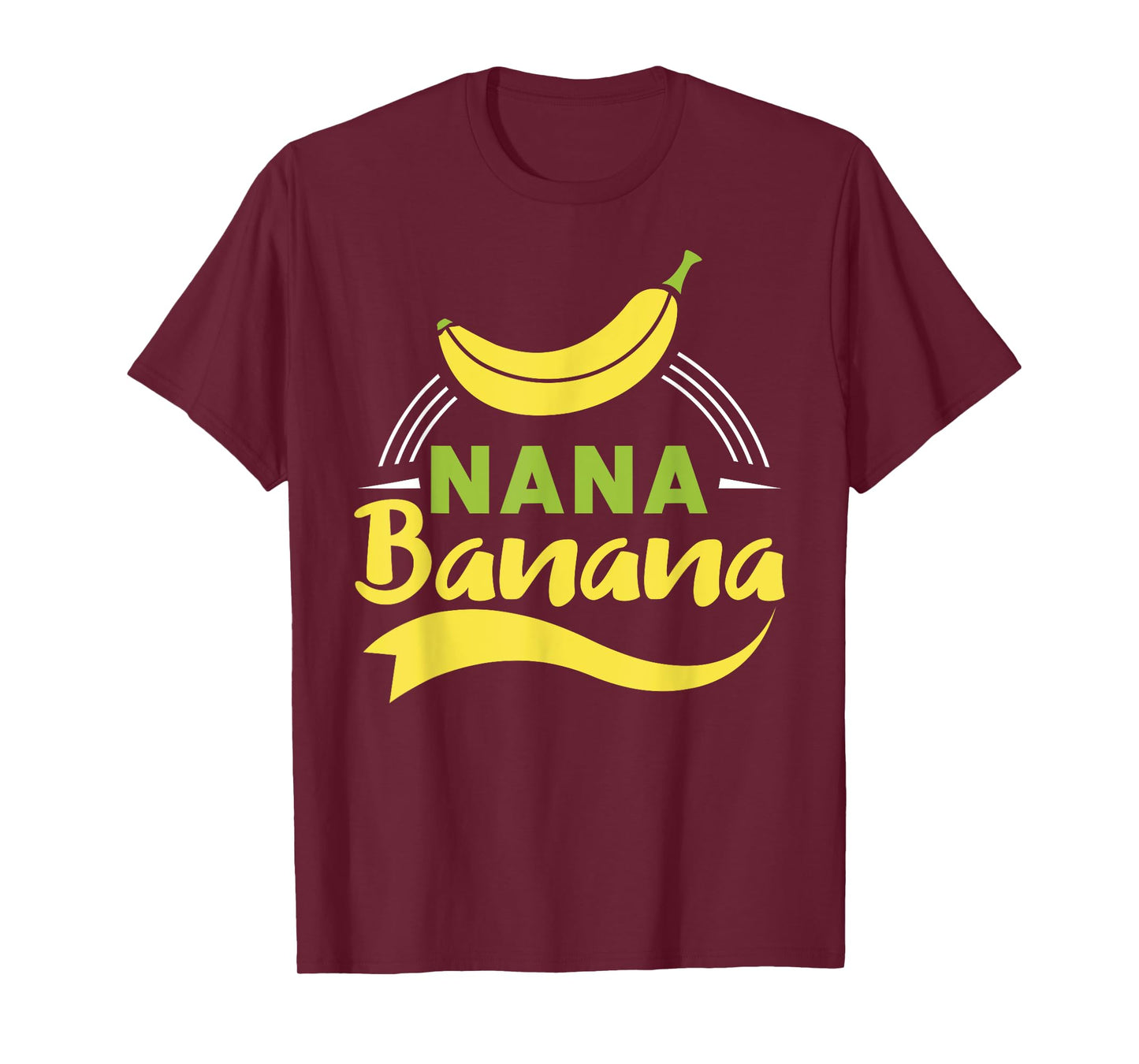 Funny Gift gift Nana Banana design T-Shirt