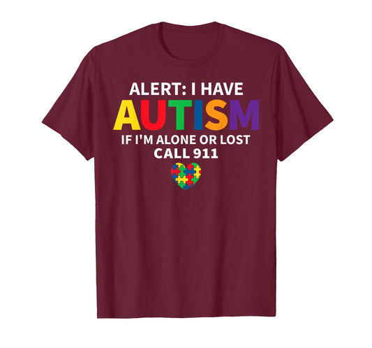 Alert I Have Autism Autism Awareness Day Kids Autistic Child T-Shirt