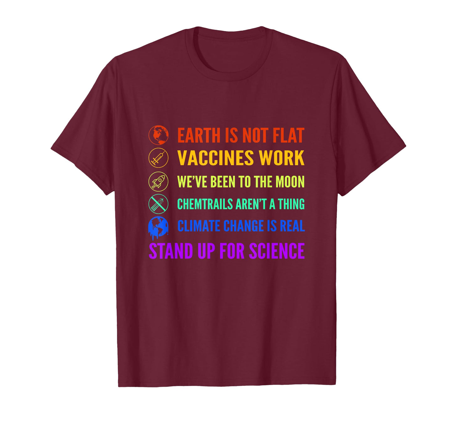 Earth is Not Flat Vaccines Work Moon science T-Shirt