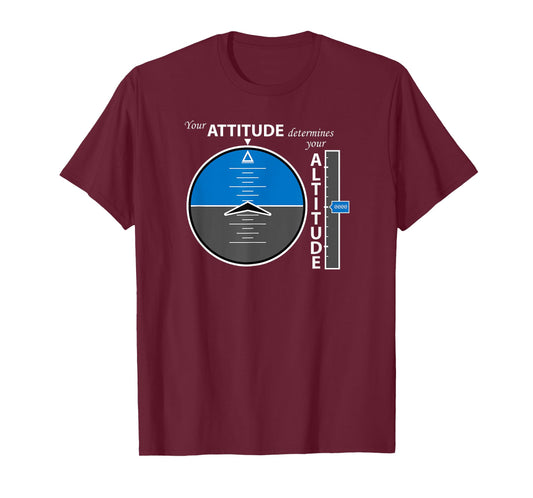 Attitude Altitude Aviation T-shirt with a positive message T-Shirt