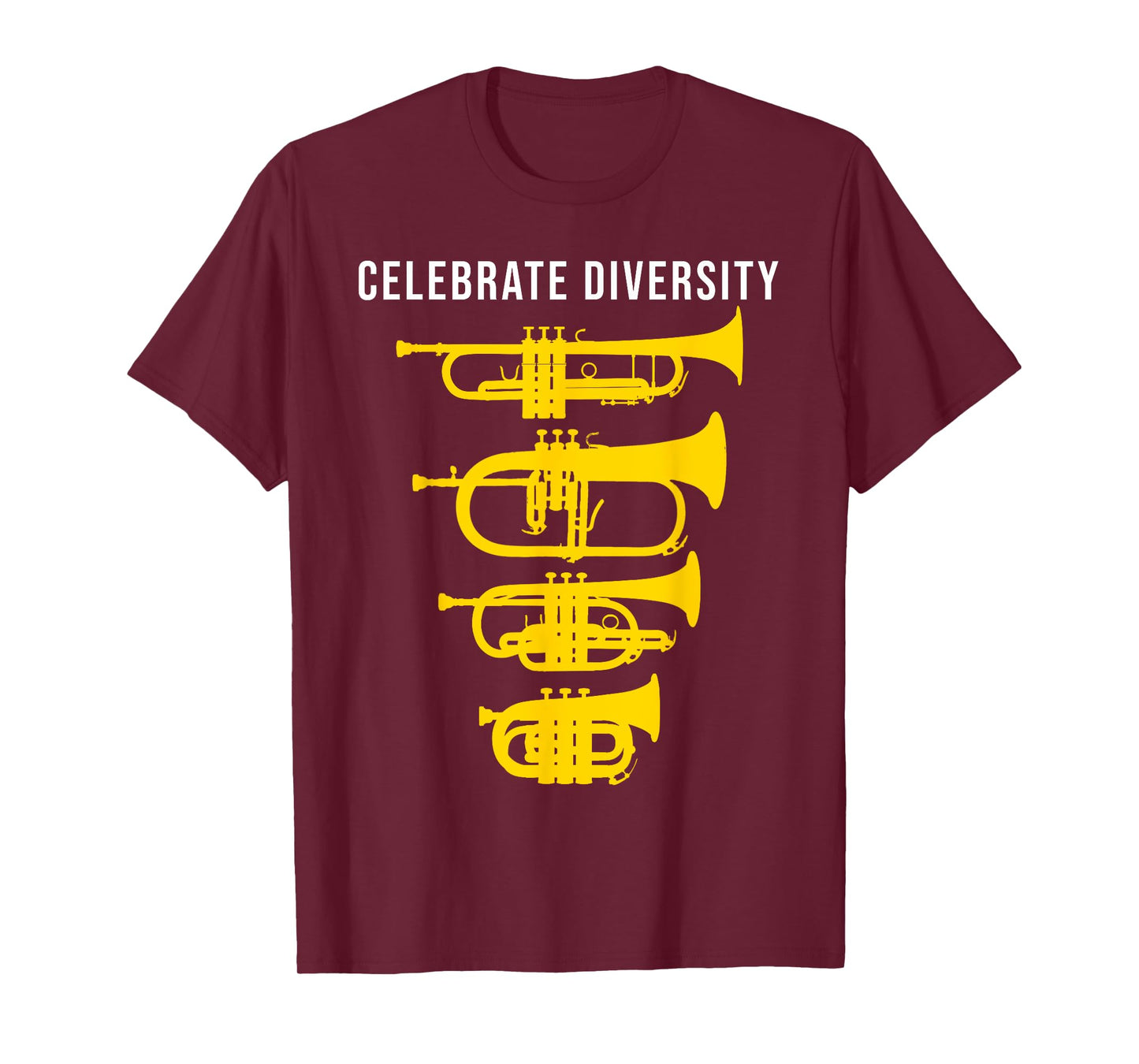 Funny Trumpet T-Shirt Celebrate diversity, Cornet Flugelhorn T-Shirt