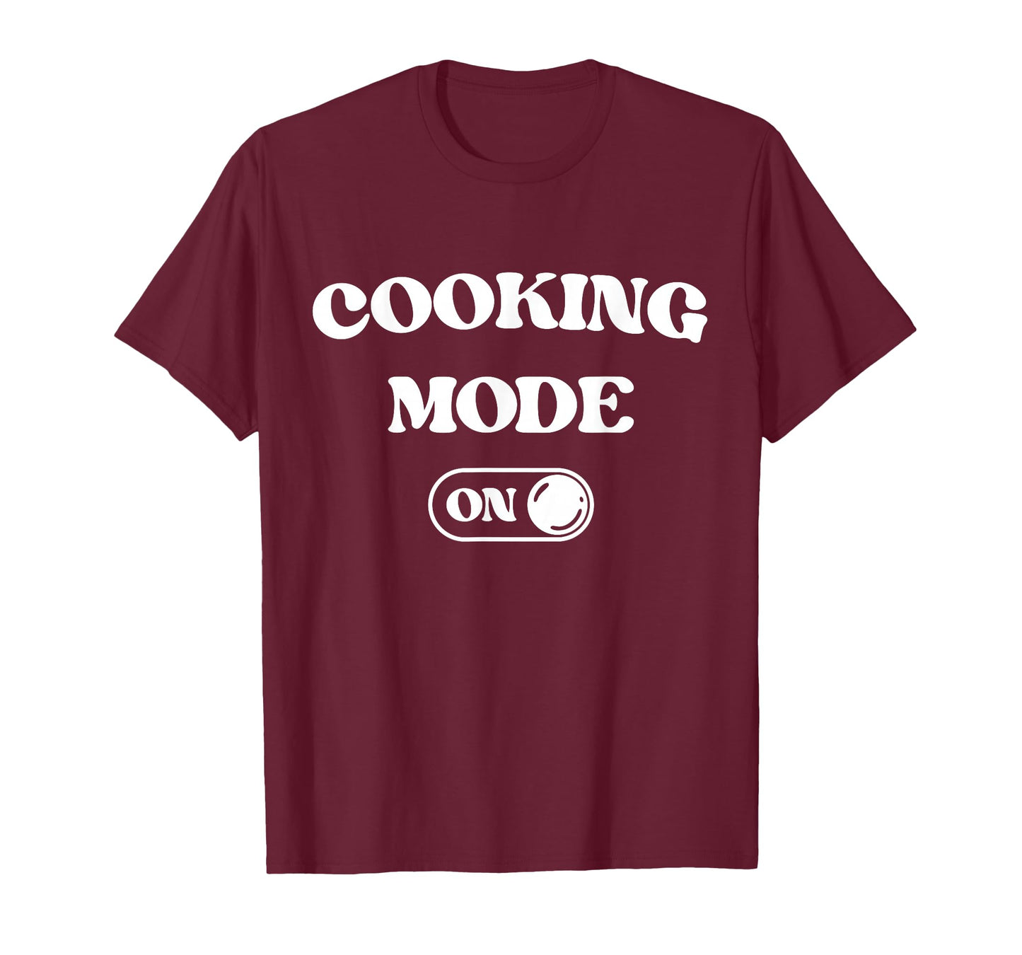 Cooking Mode On Funny Chef Gift Mom Grandma Home Cooking T-Shirt