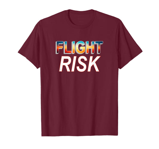 Adrenaline Seeker's Badge: Flight Risk T-Shirt