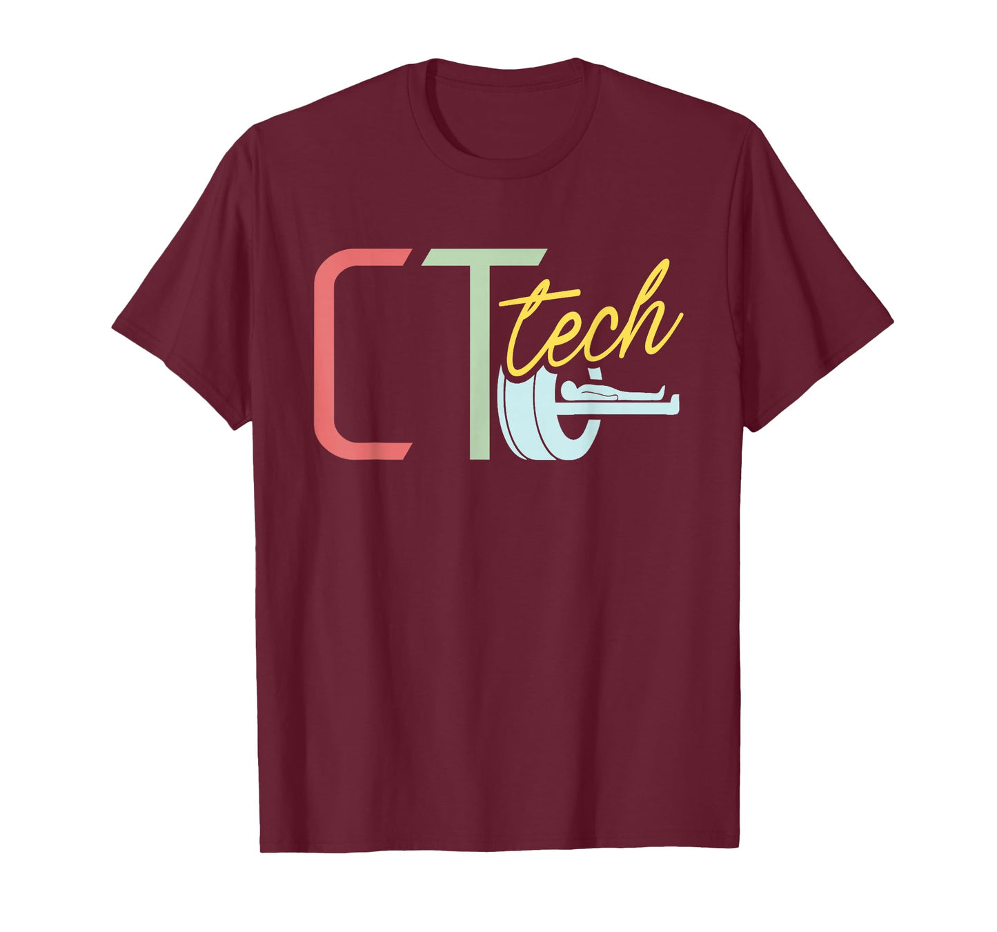 Ct Tech Tshirt - CT Technologist Radiology T-Shirt